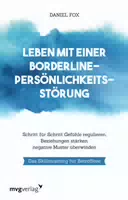 Leben mit einer Borderline Persönlichkeitsstörung
