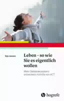 Leben So Wie Sie Es Eigentlich Wollen