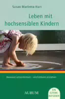 Leben mit Hochsensiblen Kindern