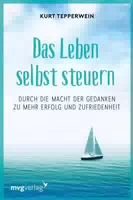 Das Leben Selbst Steuern