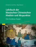 Lehrbuch Der Klassischen Chinesischen Medizin Und Akupunktur