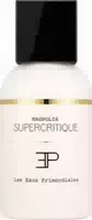 Les Eaux Primordiales Supercritique Magnolia Eau De Parfum Edp