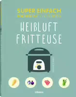 Super Einfach Heißluftfriteuse 1 St
