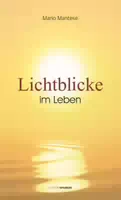 Lichtblicke Im Leben