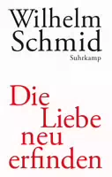 Die Liebe Neu Erfinden