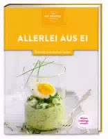 Meine Lieblingsrezepte: Allerlei aus Ei