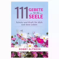 111 Gebete Für Die Seele