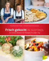 Frisch Gekocht In Südtirol