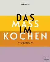 Das Maß Im Kochen