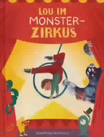 Lou im Monsterzirkus
