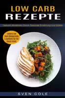 Low Carb Rezepte Leckere Low Carb Ofengerichte & Aufläufe Für Die Ganze Famili Gesund Abnehmen D
