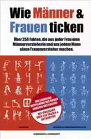 Wie Männer & Frauen Ticken