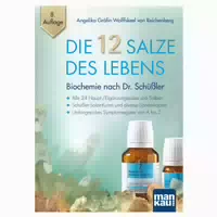 Die 12 Salze des Lebens Biochemie nach Dr Schüßler