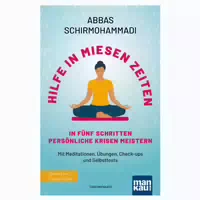 Hilfe in Miesen Zeiten in Fünf Schritten Persönliche Krisen Meistern