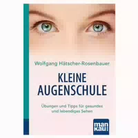 Kleine Augenschule Kompakt Ratgeber 1 St