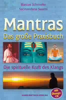 Mantras das Große Praxisbuch