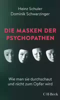 Die Masken Der Psychopathen
