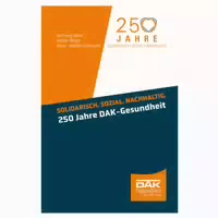 Solidarisch Sozial Nachhaltig 250 Jahre Dak Gesundheit 1 St