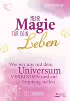 Mehr Magie für Dein Leben