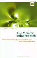 Die Meister Erinnern Sich