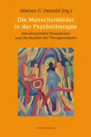 Die Menschenbilder in der Psychotherapie