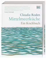 Mittelmeerküche ein Kochbuch ein Kochbuch: Traditionelle, Mediterrane Rezepte mit der Aromenviel