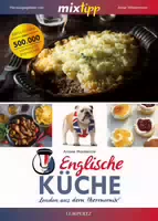 Mixtipp Englische Küche: London aus dem Thermomix