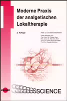 Moderne Praxis der Analgetischen Lokaltherapie