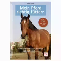 Mein Pferd Richtig Füttern
