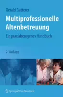 Multiprofessionelle Altenbetreuung
