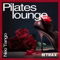 Mtrax Pilates Lounge Neo Tango Cd