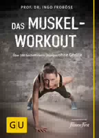Das Muskel Workout