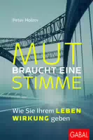 Mut Braucht eine Stimme