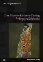 Der Mutter Embryo Dialog