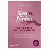 Sich Er Fühlen: Dein Körper Ist Der Schlüssel 1 St