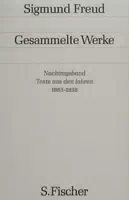 Nachtragsband: Texte aus den Jahren 1885 Bis 1938