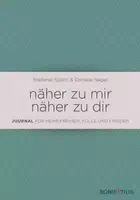 Näher zu Mir Näher zu Dir