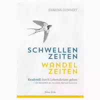 Schwellenzeiten – Wandelzeiten