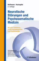 Neurotische Störungen und Psychosomatische Medizin