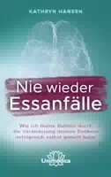 Nie Wieder Essanfälle