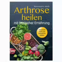 Arthrose Heilen Mit Basischer Ernährung 1 St
