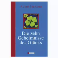 Die Zehn Geheimnisse Des Glücks