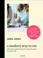 A Modern Way To Eat