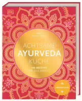 Achtsame Ayurveda Küche