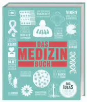 Big Ideas das Medizin Buch