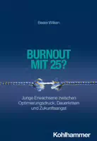 Burnout mit 25