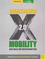 Calisthenics X Mobility 2 0