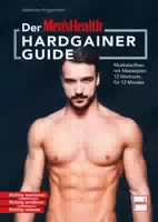 Der Men`s Health Hardgainer Guide