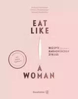 Eat Like A Woman