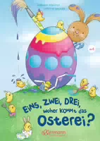 Eins, Zwei, Drei Woher Kommt das Osterei